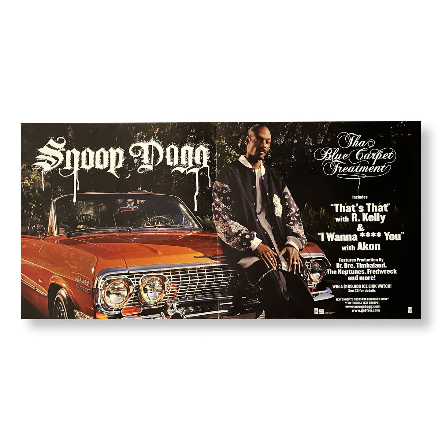 Snoop Dogg, "Tha Blue Carpet Treatment"  12 x 24" Double-sided promotional flats