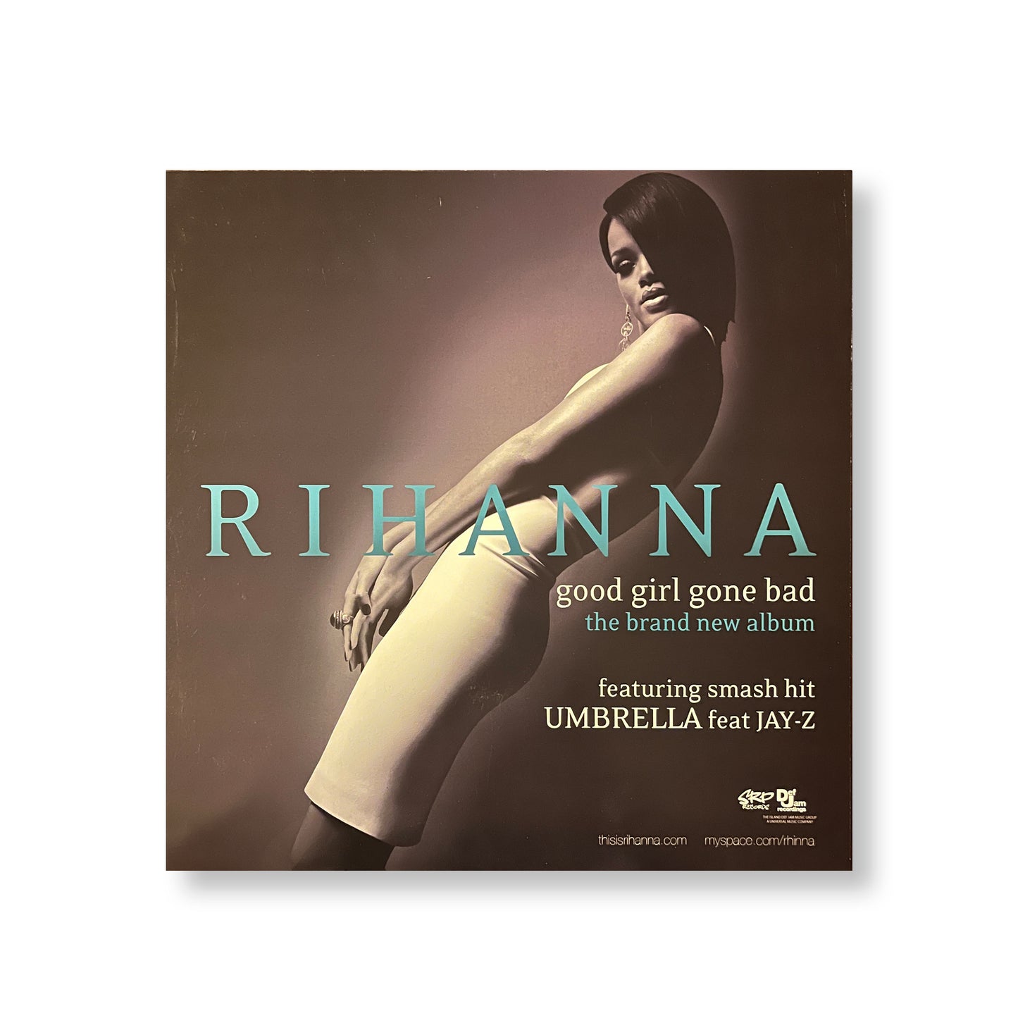 Rhianna "Good Girl Gone Bad" 12 x 12" Original Double-sided promotional flat