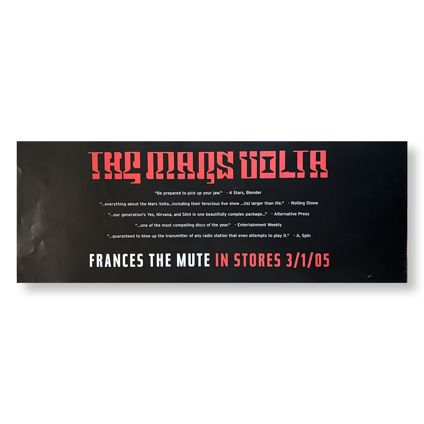 The Mars Volta 'Frances The Mute" 9 x 24" Double-sided Promotional Poster