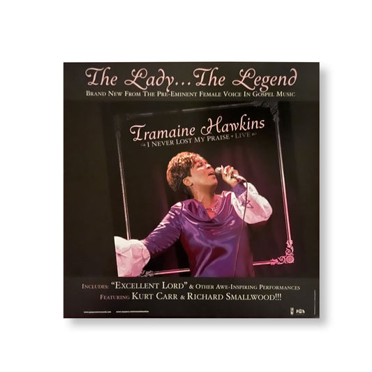 Tramaine Hawkins "I Never Lost My Praise Live" 12 x 12" Original Double-sided promotional flat